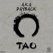 Tao Payback Aka