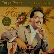 Pérez Prado And His Orchestra Stomping At The Savoy