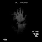 Shakurderapper Hands In The Sky