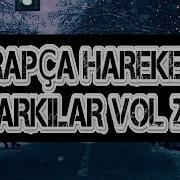 Erik Dalı Arapça Hareketli Şarkilar Vol 3 Arapça Oyun Havalari Arabicmusic Hatayoyunhavaları