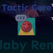 Rolling Sky Tactic Core Lullaby Remix