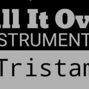 Till It S Over Instrumental