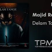 Majid Razavi Delam Tange