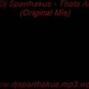 Dj Sparthakus Whats Going