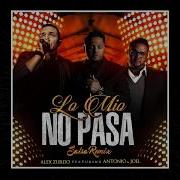 Alex Zurdo Lo Mio No Pasa Salsa Remix Feat Antonio Joel