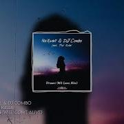 Dj Combo Dreams Radio Edit