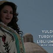 Юлдуз Турдиев Либли Урмия