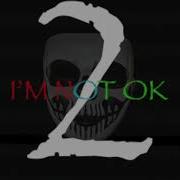 Phantom Senoj I M Not Ok 2