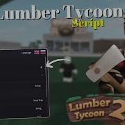 New Lumber Tycoon 2 Hack Script