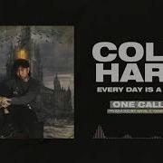 One Call Cold Hart