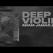 Adam Jamar Quty1S Deep Violin