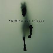 Nothing But Thieves Hostage