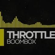 Electro Throttle Boombox Monstercat Release