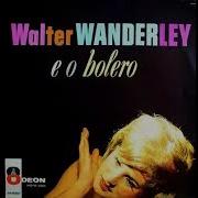 Walter Wanderley Full Album