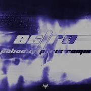 Astro Police In Paris Remix Extended