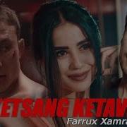 Ketsang Ketaver Farrux Xamrayev