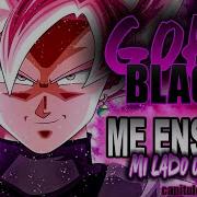 Goku Black Me Enseñó Mi Lado Oscuro Ivangel Music