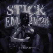 Stick Em 2K20 Slowed Down