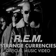 Strange R E M