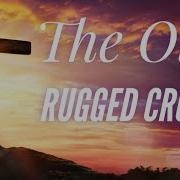 The Old Rugged Cross Bobby Hendricks