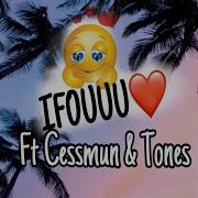 Revus Ifouu Feat Cessmun Tønes