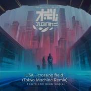 Tokyo Machine Crossing Field Tokyo Machine Remix Sacra Beats Singles