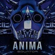 Equator Anima