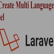 How To Create Multi Language Website In Laravel Laravel Teacher