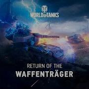 Return Of The Waffenträger Feat Andrey Kulik From World Of Tanks Instrumental Version