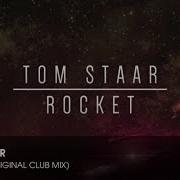 Tom Staar Rocket