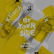 By Your Side Klischee Remix