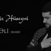 Perviz Huseyni Ya Ali Roze