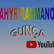 Tahyr Rahmanow Gunça