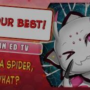 Да Я Паук И Что Эндинг 1 На Русском Do Your Best Сover By Marie Bibika