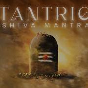Tantric Shiv Mantra 108 Times Wipe Out Negative Energies