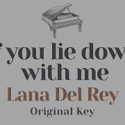 Lana Del Rey If You Lie Down With Me Instrumental Cover