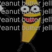 Dj Chipman Peanut Butter Jelly Time Lyrics