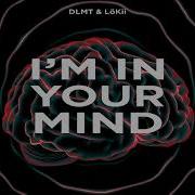 Dlmt Lokii In You Mind