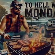 To Hell With Monday Vibefoundry