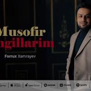 Farrux Xamrayev Musofir