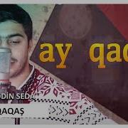 Zeyneddin Seda Ay Qaqas 2019
