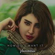 2 Pac How Do You Want It Hamidshax Remix