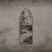 Zach Williams Baptized