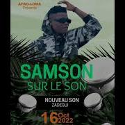 Samson Sur Le Son Zadegui Samson Sur Le Son