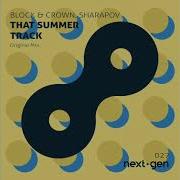 Ng027 Block Crown Sharapov That Summer Track Original Mix