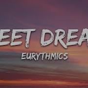 Sweet Dreams Lyrics