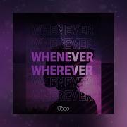 Whenever Wherever Utope