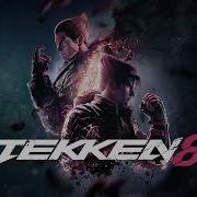 Tekken 8 My Last Stand