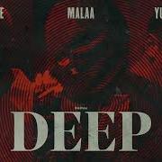 Malaa Dj Snake Yung Felix Deep