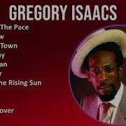 Gregory Isaacs 2024 Mix Grandes Exitos Cool Down The Pace Sad To Know Stranger In Town Not Driana